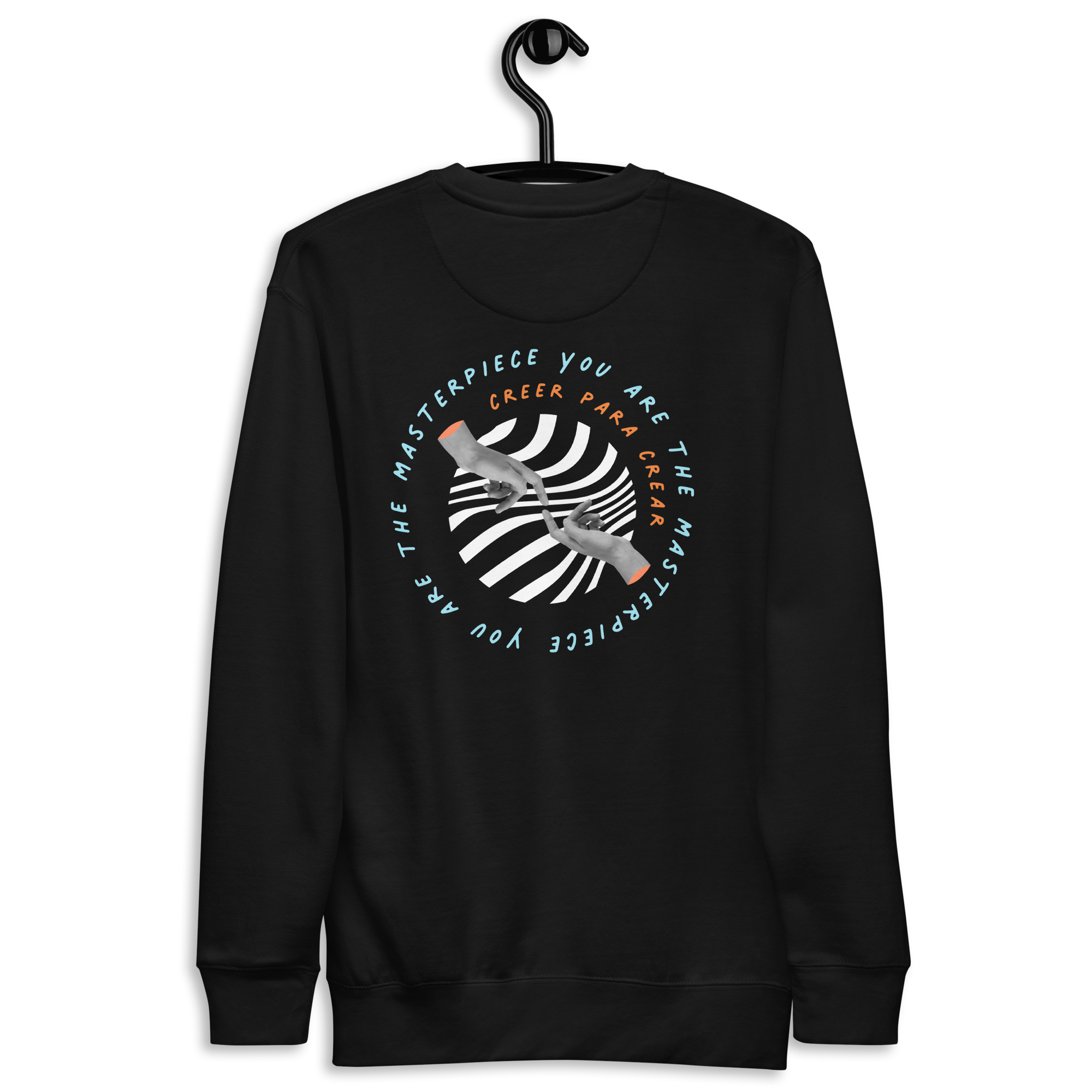 La obra de arte eres tú. Premium Sweatshirt